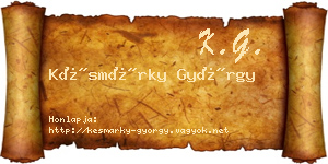 Késmárky György névjegykártya
