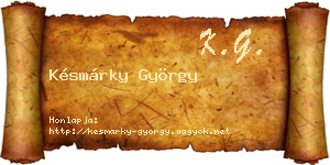 Késmárky György névjegykártya